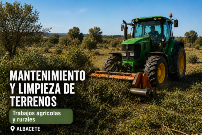 Mantenimiento y limpieza de terrenos rurales en Albacete